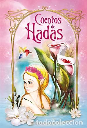 Libros: CUENTOS DE HADAS (CUENTOS Y LEYENDAS) - Ram&iacute;rez Zarzuela,Alejandra - Foto 1