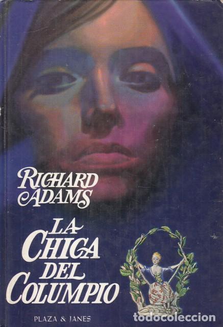 Libros: LA CHICA DEL COLUMPIO - ADAMS, RICHARD - Foto 1