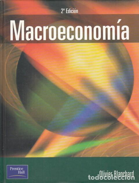 Libros: MACROECONOM&Iacute;A - BLANCHARD, OLIVIER - Foto 1