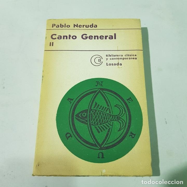 Libros: CANTO GENERAL II - PABLO NERUDA TDK591 - - Foto 1