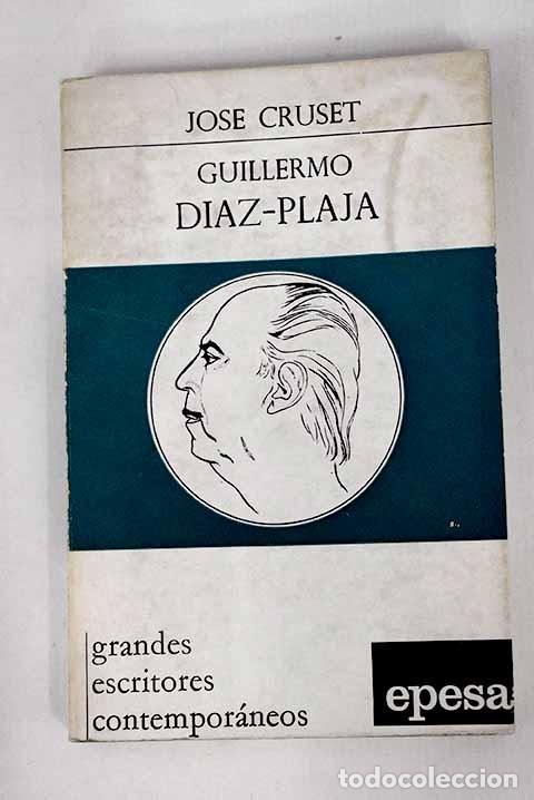 Libros: Guillermo Diaz Plaja.- Cruset, Jos&eacute; - Foto 1