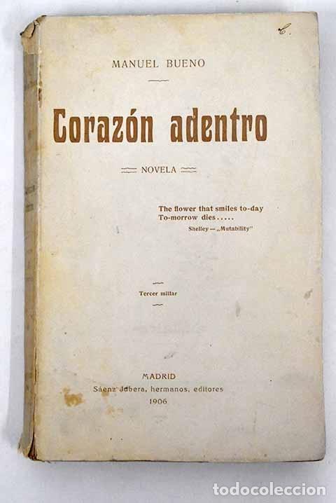 Libros: Coraz&oacute;n adentro.- Bueno, Manuel - Foto 1