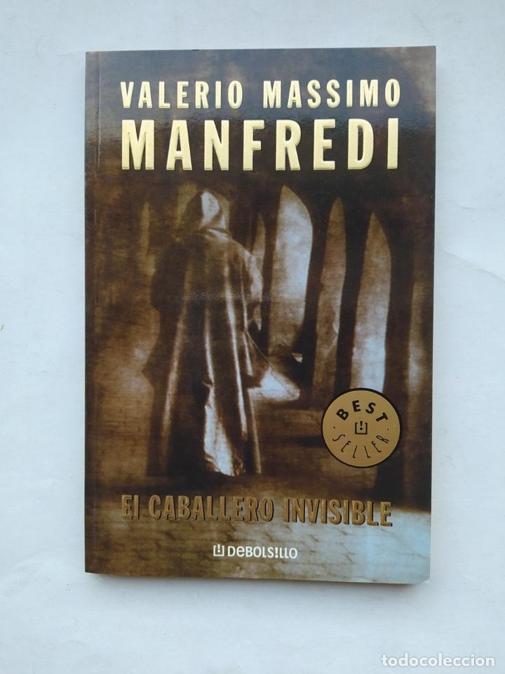 Libros: EL CABALLERO INVISIBLE. - VALERIO MASSIMO MANFREDI. TDK585 - Foto 1
