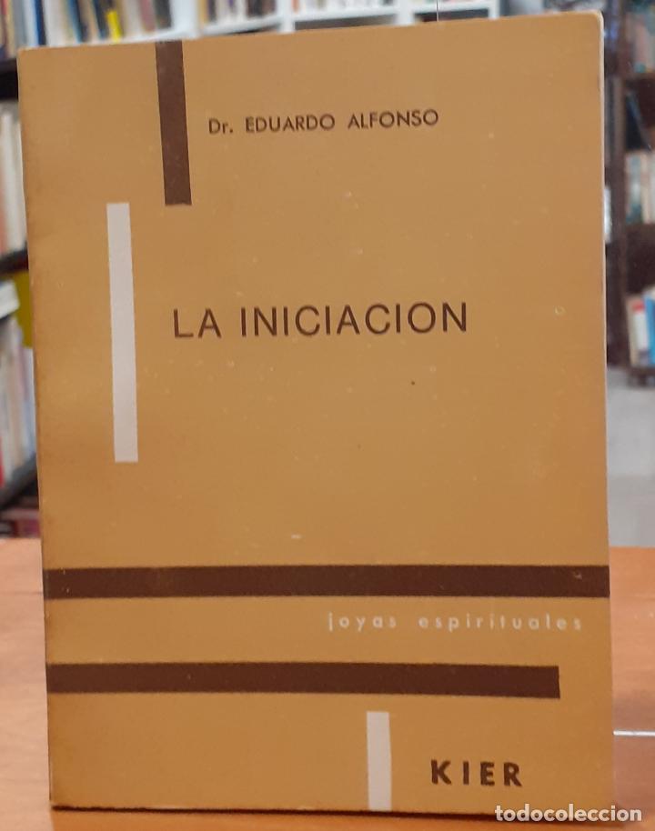 Libros: La iniciaci&oacute;n - ALFONSO, EDUARDO - Foto 1