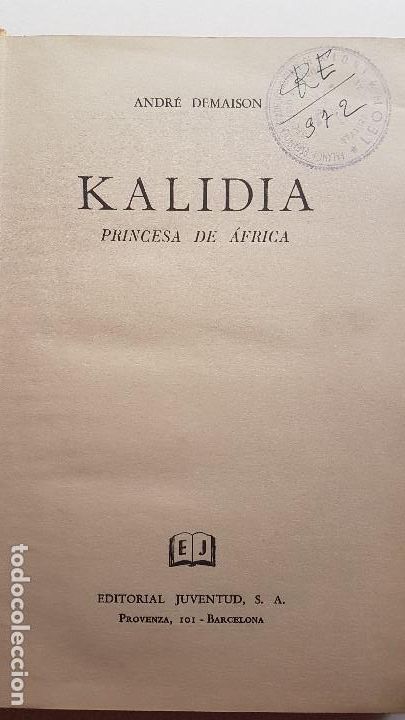 Libros: KALIDIA. Princesa de Africa - DEMAISON, Andr&eacute; - Foto 2