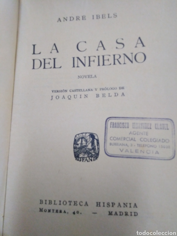 Libros: LA CASA DEL INFIERNO.1&ordf; Edici&oacute;n - IBELS, Andr&eacute; - Foto 3