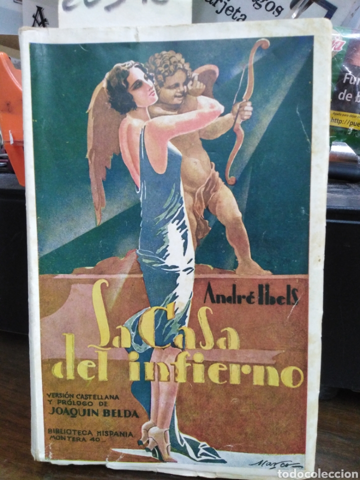 Libros: LA CASA DEL INFIERNO.1&ordf; Edici&oacute;n - IBELS, Andr&eacute; - Foto 1