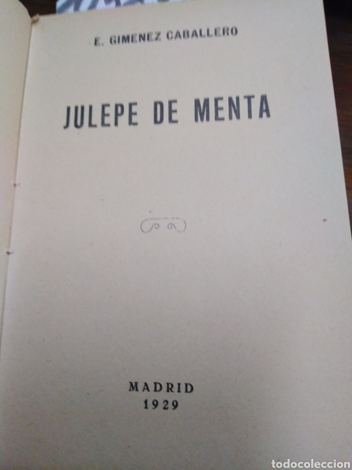 Libros: JULEPE DE MENTA.1&ordf; Edici&oacute;n - GIMENEZ CABALLERO, Ernesto. - Foto 3