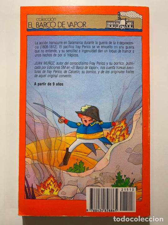Libros: FRAY PERICO EN LA GUERRA - JUAN MU&Ntilde;OZ - EL VARCO DE VAPOR - Foto 2