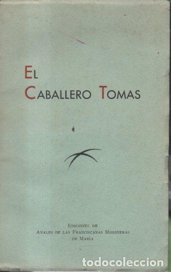 Libros: EL CABALLERO TOMAS. - ANONIMO. - Foto 1