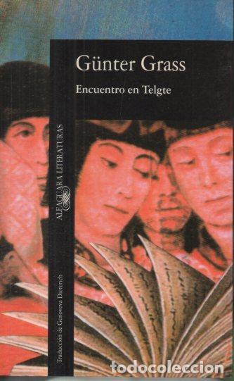 Libros: ENCUENTRO EN TELGTE. - GRASS, G&uuml;nter. - Foto 1