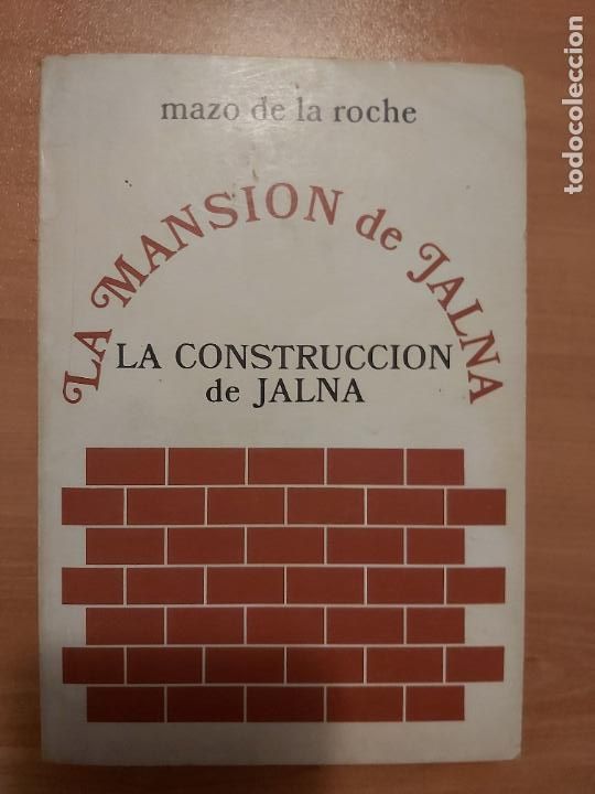 Libros: La mansion de Jalna - Mazo de la Roche - Foto 1