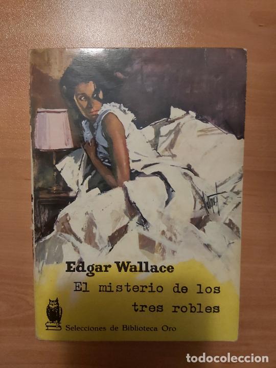Libros: EL misterio de los tres robles - Edgar Wallace - Foto 1