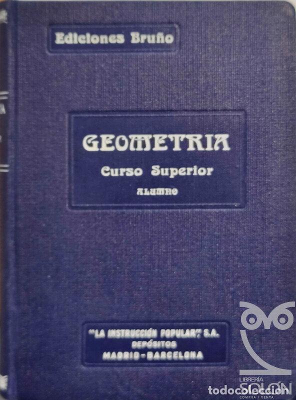 Libros: Geometr&iacute;a. Curso Superior - Libro del alumno - Ediciones Bru&ntilde;o - Foto 1