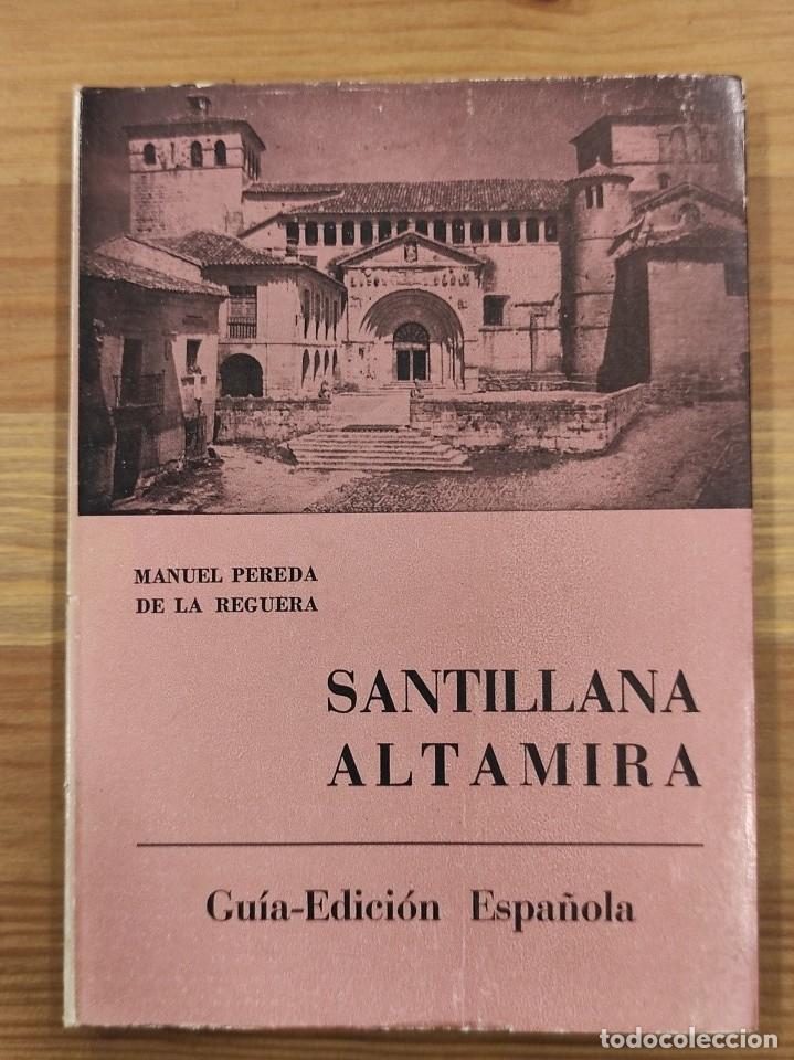Libros: Santillana del Mar y Altamira. - Pereda de la Reguera, Manuel. - Foto 1