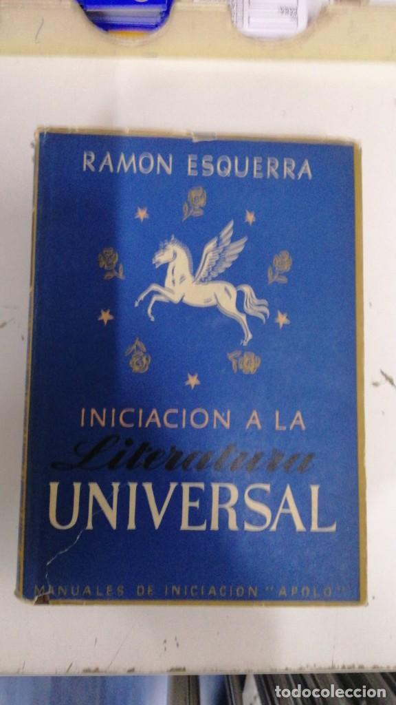 Libros: Iniciaci&oacute;n a la literatura universal - Ram&oacute;n Esquerra - Foto 1