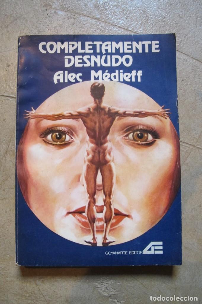 B&uuml;cher: COMPLETAMENTE DESNUDO. ALEC MEDIEFF