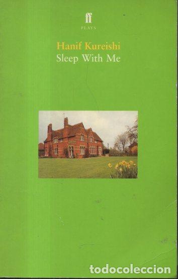 Libros: SLEEP WITH ME. - KUREISHI, Hanif. - Foto 1