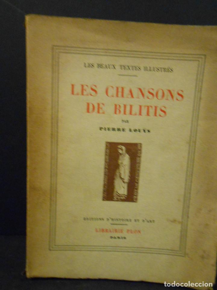 Libros: LOUYS, Pierre.- - Les Chansons de Bilitis. - Foto 1