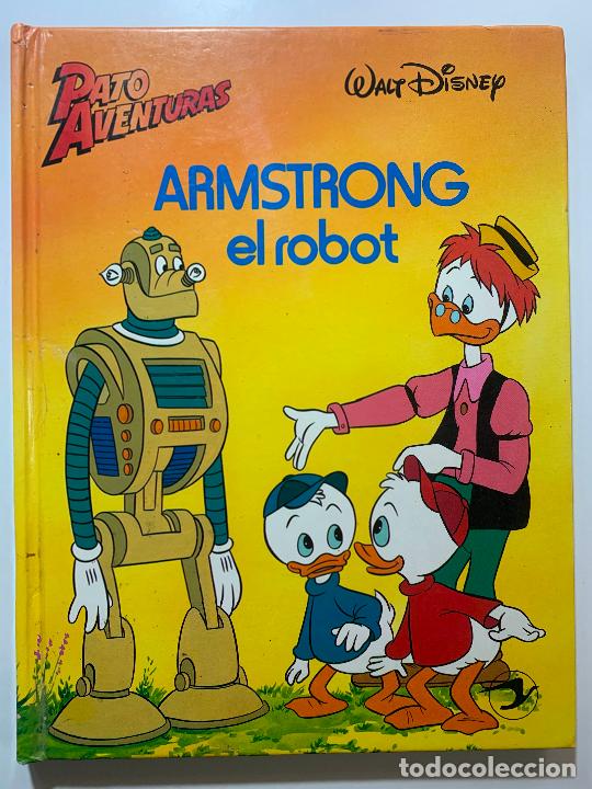 Libros: ARMSTRONG EL ROBOT - PATOAVENTURAS - WALT DISNEY - Foto 1