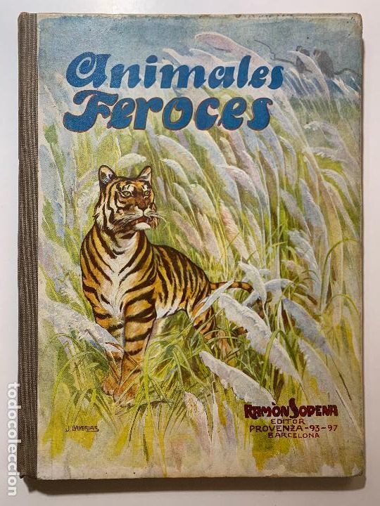 Libros: ANIMALES FEROCES. Ram&oacute;n Sopena, editor. 1942 - Foto 1