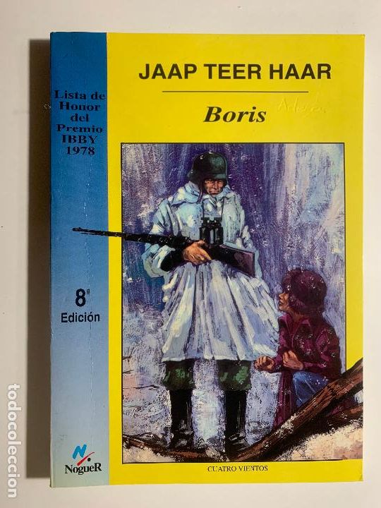 Libros: BORIS - JAAP TEER HAAR - EDITORIAL NOGUER - 1989 - Foto 1