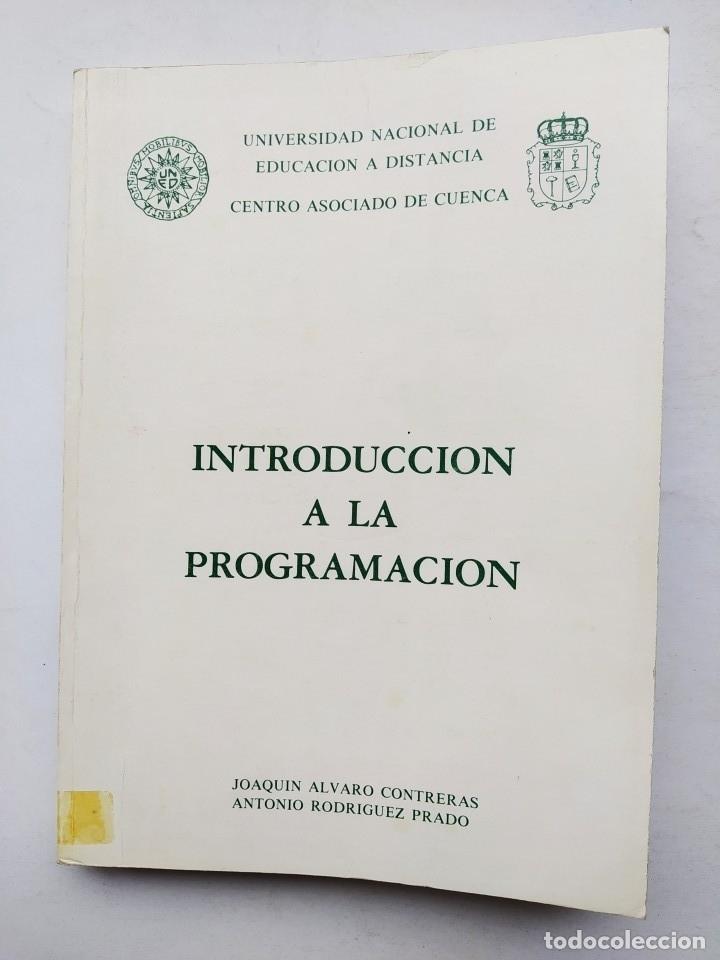 Libros: INTRODUCCION A LA PROGRAMACION. - JOAQUIN ALVARO CONTRERAS. TDK586 - Foto 1