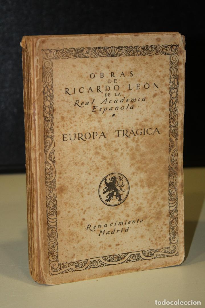 Libros: Europa Tr&aacute;gica - Le&oacute;n, Ricardo. - Foto 1