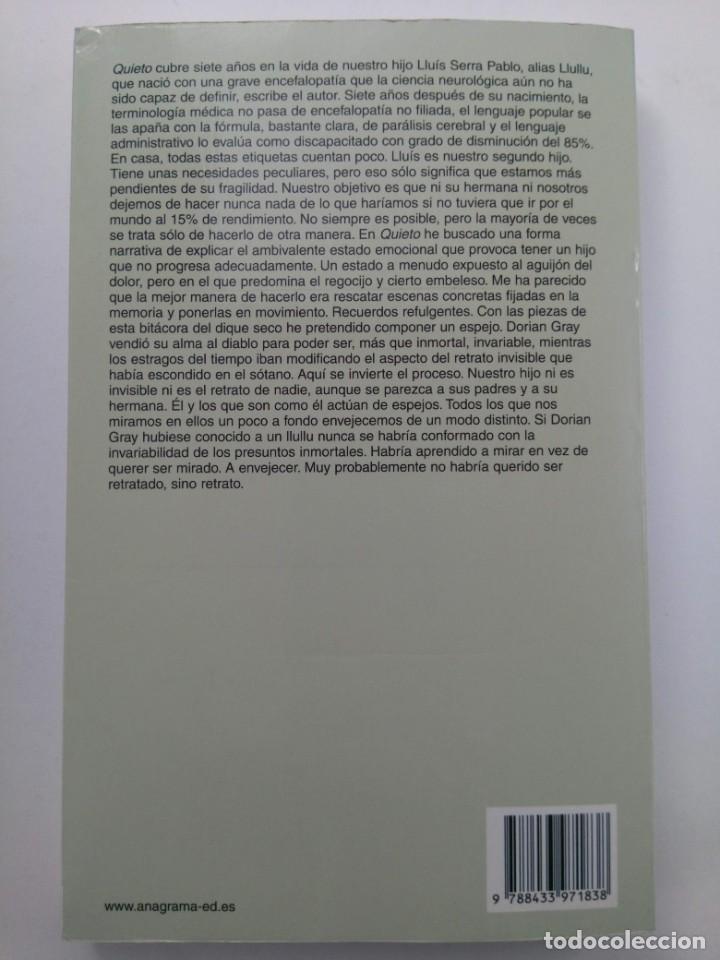 Libros: QUIETO - M&Agrave;RIUS SERRA - ANAGRAMA - Foto 2