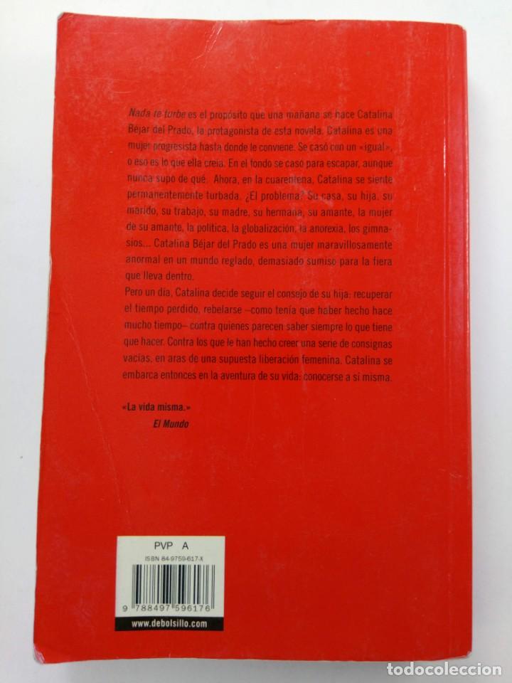 Libros: NADA TE TURBE - SUSANA P&Eacute;REZ-ALONSO - DEBOLSILLO - Foto 2