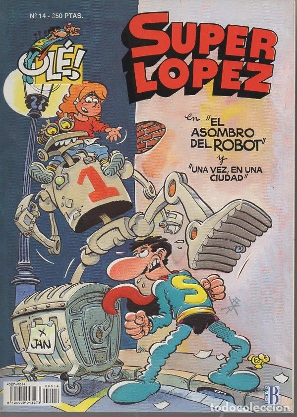 Libros: SUPER LOPEZ. EL ASOMBRO DEL ROBOT Y UNA VEZ EN LA CIUDAD. - JAN. - Foto 1