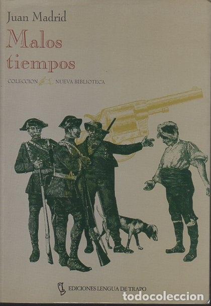 Libros: MALOS TIEMPOS. - MADRID, Juan. - Foto 1