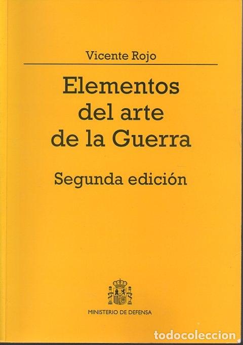 Libros: ELEMENTOS DEL ARTE DE LA GUERRA. - ROJO, Vicente. - Foto 1