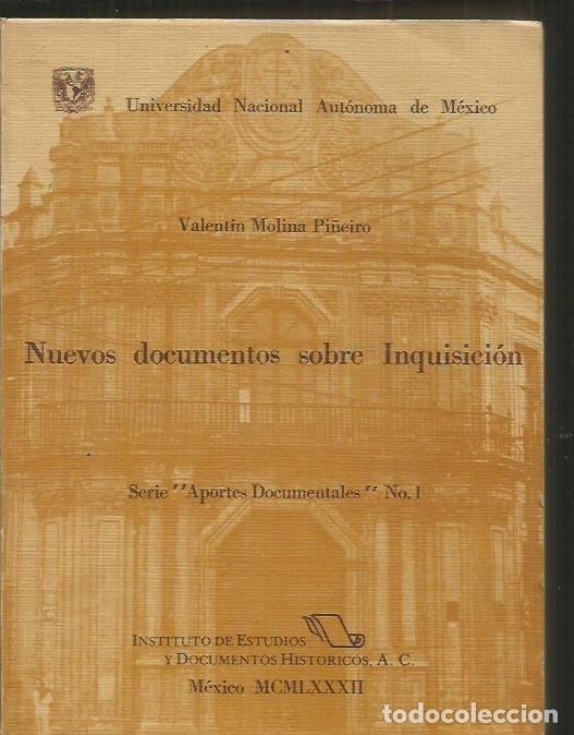 Libros: NUEVOS DOCUMENTOS SOBRE INQUISICION - MOLINA PI&Ntilde;EIRO, VALENTIN - Foto 2