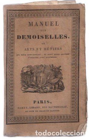 Libri di seconda mano: Manuel des demoiselles ou arts et m&eacute;tiers - NO CONSTA AUTOR