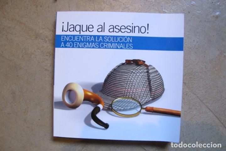 B&uuml;cher: JAQUE AL ASESINO ! ENCUENTRA LA SOLUCION A 40 ENIGMAS CRIMINALES.