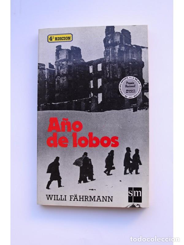 Libros: A&ntilde;o de lobos - F&Auml;HRMANN, Willi - Foto 1
