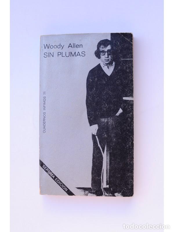 Libros: Sin plumas - ALLEN, Woody - Foto 1