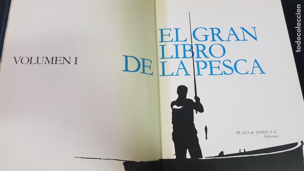 Libros: EL GRAN LIBRO DE LA PESCA - 2 TOMOS - PLAZA & JANES - ANO 1981 (ILUST) - Foto 3