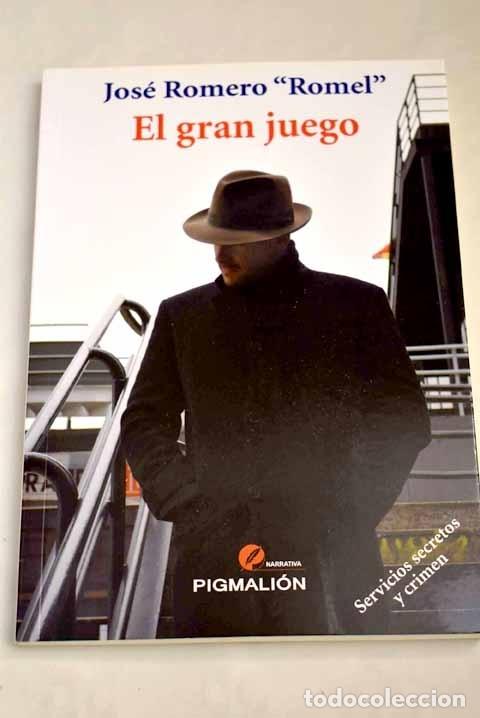 Libros: El gran juego.- Romero, Jos&eacute; - Foto 1