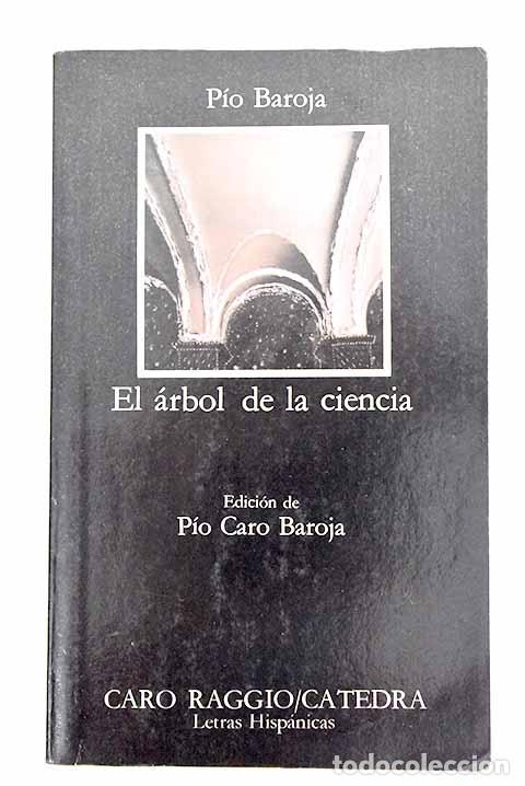 Libros: El &aacute;rbol de la ciencia.- Baroja, P&iacute;o - Foto 1