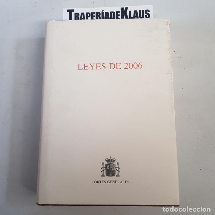 Libros: LEYES DE 2006 - CORTES GENERALES - TDK479B - - Foto 1