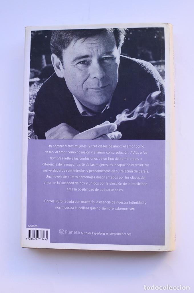 Libros: Adios a los hombres - G&Oacute;MEZ RUFO, Antonio - Foto 4