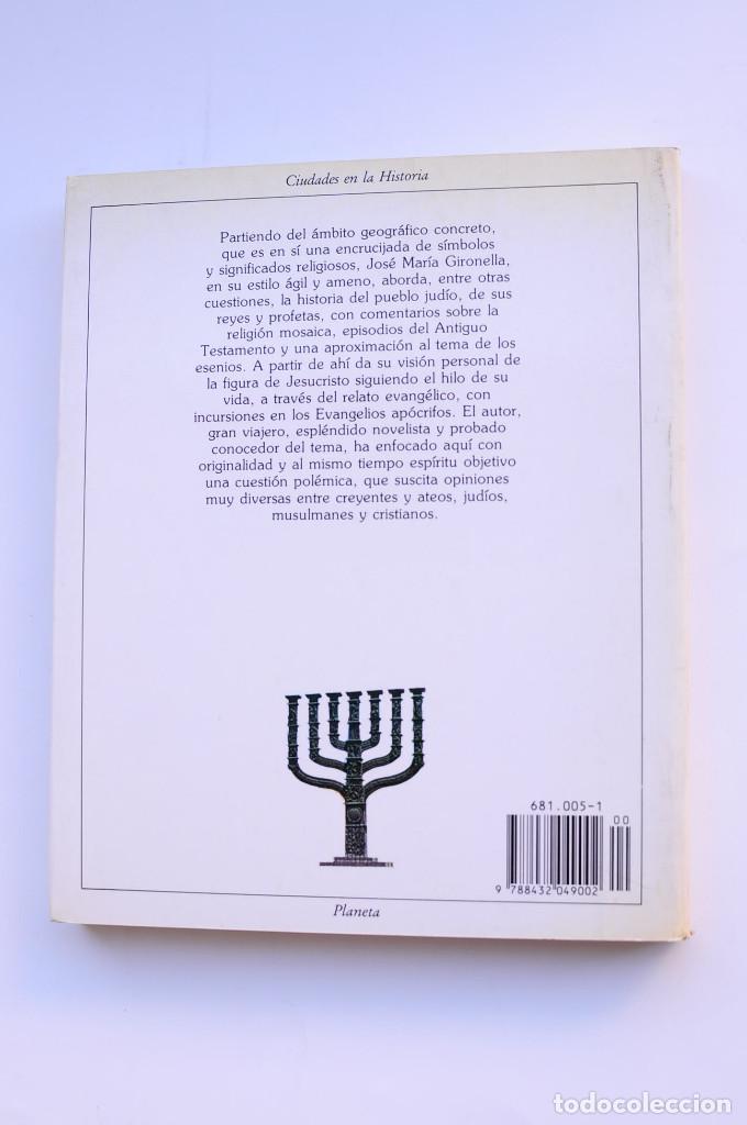 Libros: Jerusal&eacute;n de los Evangelios - GIRONELLA, Jos&eacute; Mar&iacute;a - Foto 8