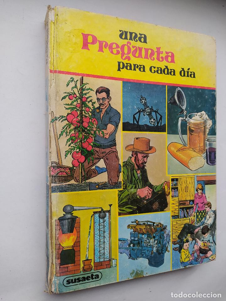 Libros: UNA PREGUNTA PARA CADA D&Iacute;A. SUSAETA. - VVAA. TDK504 - Foto 2