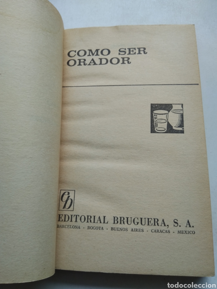 Libros: COMO SER ORADOR/BIBLIOTECA B&Aacute;SICA BRUGUERA - Foto 2