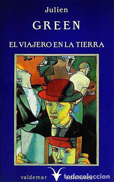 Libros: El viajero en la tierra - Julien Green - Foto 1