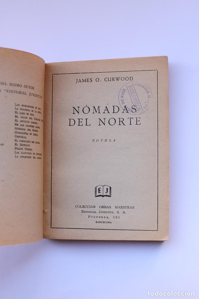 Libros: N&oacute;madas del Norte - CURWOOD, James Oliver - Foto 2