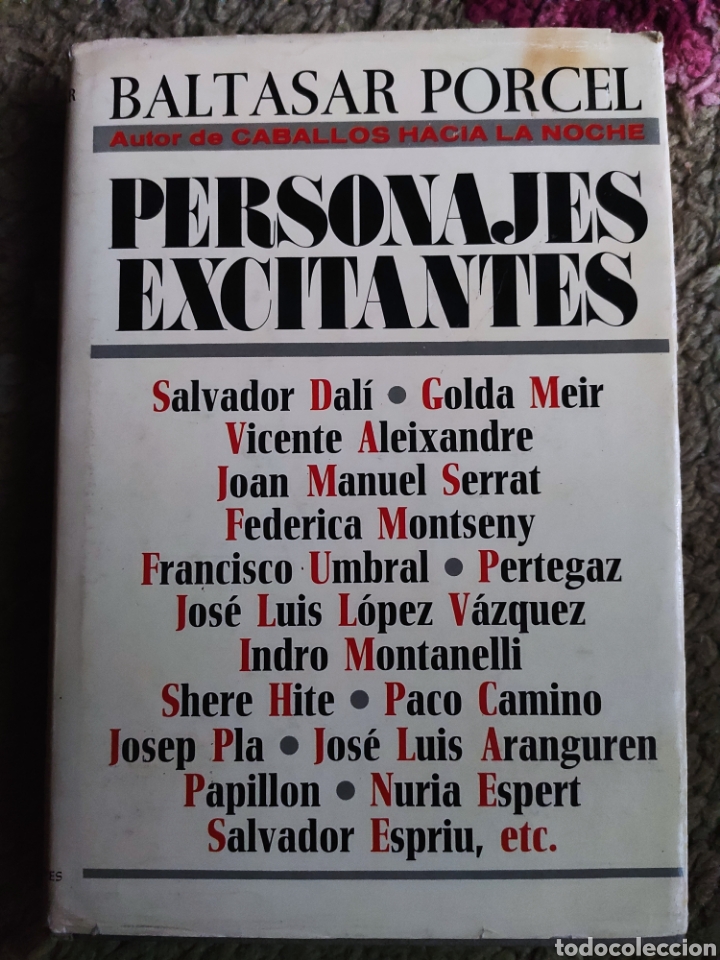 Libros: Personajes Excitantes. Baltasar Porcel - Foto 1
