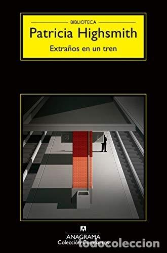Libros: Extra&ntilde;os en un tren (Compactos) (Spanish Edition) - Highsmith, Patricia - Foto 1